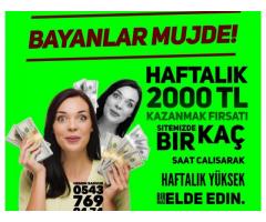 İNTERNETTEN EVDEN EK GELİR BAYAN ELEMAN İLANI HAFTALIK 2000₺ KAZANC