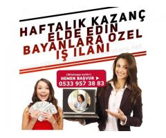 Evde Ek Gelir Haftalık Ödeme