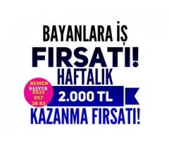 BAYAN ELEMAN ARANIYOR EK GELİR İMKANI