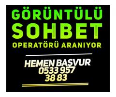 GÖRÜNTÜLÜ SOHBET OPERATÖRÜ