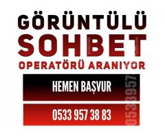 GORUNTULU SOHBET OPERATORU İŞ İLANLARI