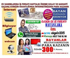 HAFTALIK!!! ÖDEME / Saatte 30 TL / Görüntülü Sohbet Operatörü İş İlanı