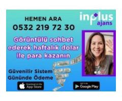 ANLİK ÖDEME İLE DOLAR ÜZERİNDEN GÖRÜNTÜLÜ VE GÖRÜNTÜSUZ SOHBET OPERATÖRLERİ ARANMAKTADİR