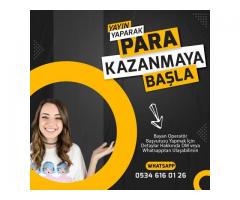 KAZANMAK İSTİYEN BAYANLAR İLANIMIZA TAM SİZE GÖRE