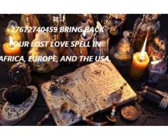 +27672740459 Africa Bring Back Lost Love Spells⭅░ & Money Rituals ☠️, Magic Witchcraft, White Ma