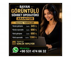 Hızlı Kazan - Hemen Çek - Görüntülü Sohbet Operatörü