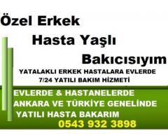 ERKEK HASTA BAKICISIYIM / 0 543 932 3898